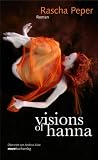 Produkt-Bild: Visions of Hanna. Roman