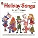 Holiday Songs For  All Occasions