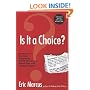 Is It a Choice? Answers to the Most Frequently Asked Questions About Gay & Lesbian People, Third Edition