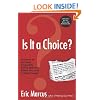 Is It a Choice? - 3rd Edition: Answers to the Most Frequently Asked Questions about Gay & Lesbian People