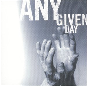 Any Given Day - 1999 - Any Given Day - Zortam Music