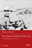 The Second World War (4): The Mediterranean 1940-1945