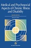 Medical and Psychosocial Aspects of Chronic Illness and Disability