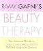 Rami Gafni's Beauty Therapy: The Ultimate Guide to Looking and Feeling Great While Living with Cancer