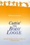 Cuttin' the Body Loose: Historical, Biological, and Personal Approaches to Death and Dying