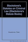 Blackstone's statutes on criminal law