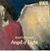 Rautavaara: Angel of Light/Annunciations