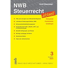 【クリックで詳細表示】NWB Steuerrecht aktuell 3/2004. Hintergruende. Praxishinweise. Gestaltungen [ペーパーバック]