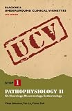 Blackwell Underground Clinical Vignettes Pathophysiology II: GI, Neurology, Rheumatology, Endocrinology