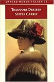 Sister Carrie (Oxford World s Classics)