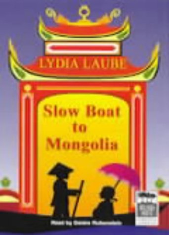City Travel Guides Discounted  Books : Slow Boat to Mongolia