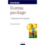 Un cerveau pour changer. La Programmation neuro-li&hellip de Richard Bandler