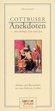 Cottbuser Anekdoten 1: Heiteres und Besinnliches aus dem fr�heren Cottbus - Heinz Petzold