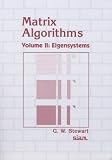 Matrix Algorithms, Volume II: Eigensystems