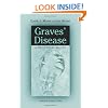 Graves' Disease: A Practical Guide