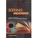 Seeking Meaning: A Process Approach to Library and Information Services