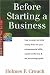 Before Starting a Business: How to Select Initial Entity Form for Your Entrepreneuria...
