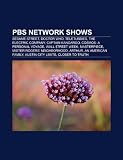 PBS Network Shows: Sesame Street, Doctor Who, Teletubbies, the Electric Company, Captain Kangaroo, Cosmos: A Personal Voyage, Wall $Treet