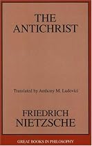 The Antichrist (Great Books in Philosophy)