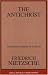 The Antichrist (Great Books in Philosophy)