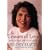 The Lessons in Love: Rediscovering Our Passion for Life When it All Seems So Hard to Take