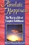 Absolute Happiness: The Way to a Life of Complete Fulfilment