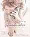 Books : The Long Distance Grandmother 4 Ed: How to Stay Close to Distant Grandchildren