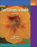 Core Concepts in Health, Brief