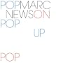 Marc Newson: Pop On/Pop Off