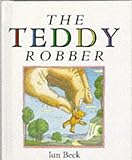 The teddy robber