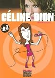 Revue Editions L'Express  / Céline Dion de A à Z