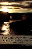 The Wilderness Within: Reflections of Leisure and Life