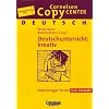 Cornelsen Copy Center: Deutschunterricht: kreativ: Deutsch f�r das 5./6. Schuljahr. Kopiervorlagen: Kopiervorlagen f�rs 5./6. Schuljahr