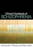 Clinical handbook of schizophrenia