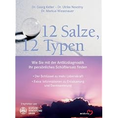 12 Salze - 12 Typen. Wie Sie Ihr pers�nliches Sch�sslersalz finden