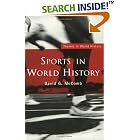 Click here to buy  Sports in World History (Themes in World History)  by David G. McComb.