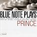 Blue Note Plays Prince (CCCD)