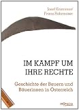 Produkt-Bild: Im Kampf um ihre Rechte: Geschichte der Bauern und B&auml;uerinnen in &Ouml;sterreich