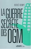 Revue Seuil  / La Guerre secrète des OGM