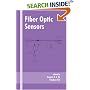 Fiber Optic Sensors (Optical Engineering)