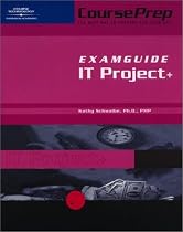 IT Project + CoursePrep ExamGuide (Courseprep Examguide)