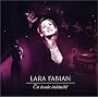 En Toute Intimite ~ Lara Fabian