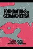 Foundations of Geomagnetism