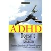 Why A.D.H.D. Doesn't Mean Disaster