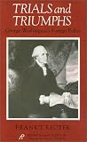 Trials and Triumph: George Washington's Foreign Policy (A.M. Pate, Jr. Series on the American Presidency, No 2)