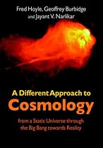 A Different Approach to Cosmology: From a Static Universe through the Big Bang towards Reality