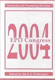 EPD Congress 2004: Extraction and Processing Division