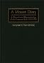 A Mozart Diary: A Chronological Reconstruction of the Composer's Life, 1761-1791 (Music Reference Collection)