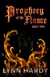 Prophecy of the Flame-Book Two (Paperback) by Lynn Hardy
