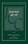 Isaiah 40-55 Vol 2: A Critical And Exegetical Commentary (International Critical Commentary)